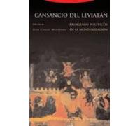 Cansancio Del Leviatan: Problemas Politicos En La Mundializacion