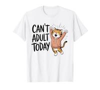 Can't Adult Today Funny Adulting Cat Kawaii Kitty Mom Dad Camiseta