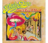 Can't Buy a Thrill by STEELY DAN (2010-12-22)
