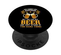 Can't Buy Happiness But You Can Buy Beer Drinking Beer Lover PopSockets PopGrip Adhesivo
