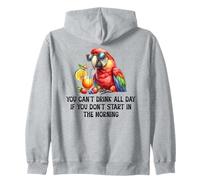 Cant Drink All Day if You Dont Start Morning Drinking Parrot Sudadera con Capucha