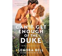 Can't Get Enough of the Duke: A Novel (The Thunderbolt Club)