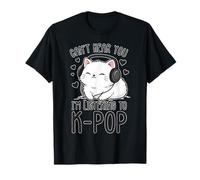 Can't Hear You, Escuchando K-Pop Cute Cat Music Camiseta