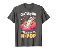 Can't Hear You I'm Listening To K-Pop Kawaii Bunny K-Pop Camiseta