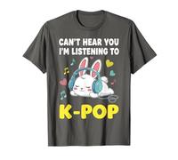 Can't Hear You I'm Listening To K-Pop Tee Kawaii Bunny K-Pop Camiseta