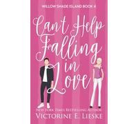 Can't Help Falling in Love (Willow Shade Island)
