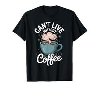 Can't Live Without Coffee Solución reconfortante con cafeína Camiseta