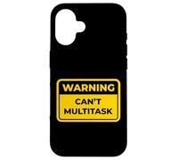Can't Multitask - Señal de Advertencia Divertida Carcasa para iPhone 16