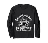 Can't Pour from Empty Cup Self Care First |- Manga Larga