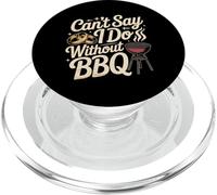 Can't Say I Do Without BBQ Propuesta de Boda de Barbacoa |- PopSockets PopGrip para MagSafe