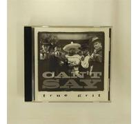 Can'T Say - True Grit