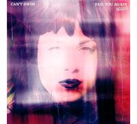 Can't Swim - Fail You Again [VINYL] [Vinilo]