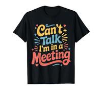 Can't Talk I'm In A Meeting Empleado de Humor Remoto - Camiseta gráfica económica, Hombre, Negro, XL
