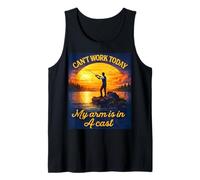 Can't Work Today My Arm is in A Cast Fly Fishing Humor Divertido Camiseta sin Mangas