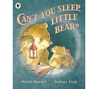 Can't You Sleep, Little Bear?: A beloved classic picture book about night-time fears from the legendary author of OWL BABIES, perfect for little bears and their dads to share at bedtime