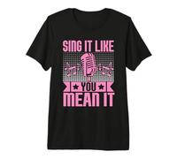 Canta como si Fueras un Karaoke Camiseta Premium