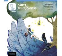 Canta, Fèlix, canta! (La Girafa. A bon ritme)