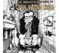 Canta,Juan Antonio - Las Increibles Aventuras de...