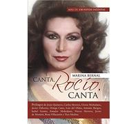 Canta, Rocío, canta: El perfil humano de una estrella