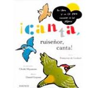 canta ruiseñor canta! (incluye cd)