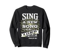 Canta una nueva canción al SEÑOR Sudadera