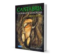 CANTABRIA TIERRA DE LEYENDAS (OTRAS PUBLICACIONES)