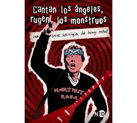 Cantan los ángeles, rugen los monstruos. | Hartmut Rosa