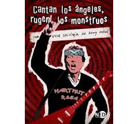 Cantan Los Ángeles Rugen Los Monstruos