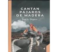 Cantan pájaros de madera