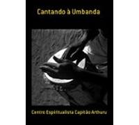 Cantando À Umbanda (ebook)