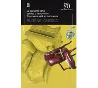 La Cantante Calva / Jacobo O La Sumision / El Porvenir Está En Lo S Hu – Finca Losada