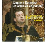 Cantar A Doutrina Ao Toque Da Concertina [CD] 2009