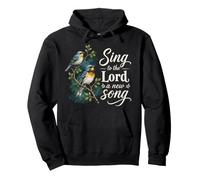 Cantar al Señor Una Nueva Canción Fe Cristiana Religión Adoración Sudadera con Capucha