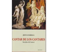Cantar de los Cantares: Sendas del amor (Comentarios teológicos y literarios del AT y NT)