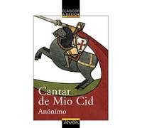 Cantar de Mio Cid (CLÁSICOS - Clásicos a Medida)