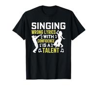 Cantar Letras equivocadas es un Talento Música Divertida Cantante Músico Camiseta