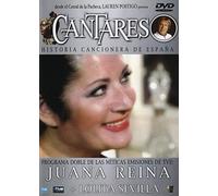 Cantares, Historia Cacionera de Espana: Juana Reina y Lolita Sevilla