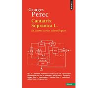 Cantatrix sopranica L.: et autres écrits scientifiques (Points Essais)