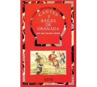 CANTES Y BAILES DE GRANADA | José Luis Navarro García