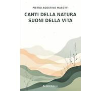 Canti della natura, suoni della vita (I diamanti)