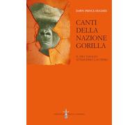 Canti della Nazione Gorilla. Il mio viaggio attraverso l'autismo (Ossidiana)