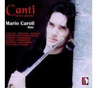 Canti senza parole. Musique pour flûte. Caroli.