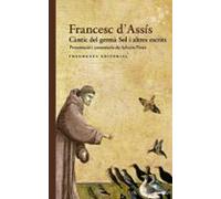 Càntic Del Germà Sol I Altres Escrits