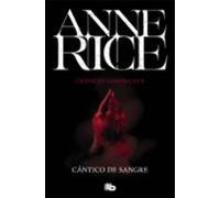 Cántico De Sangre (cronicas Vampiricas 10)