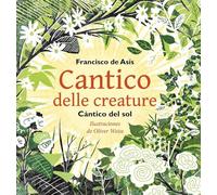 Cántico del sol: cantico delle creature
