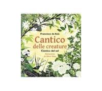 cantico delle creature / cántico del sol
