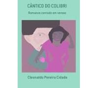 Cântico Do Colibri (ebook)