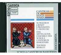 Cantigas de Santa Maria /Das Mittelalter Ensemble der Schola Cantorum Basiliensis · Binkley