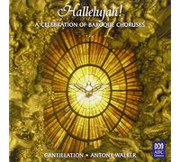 Cantillation - Hallelujah - A Celebration of Baroque Choruses