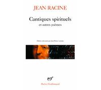 Cantiques spirituels et autres poèmes